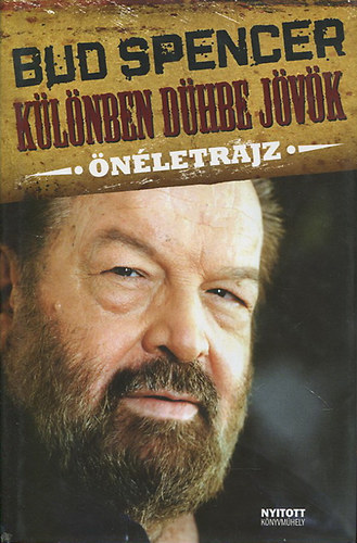 Bud Spencer - Különben dühbe jövök