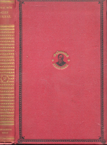 Jókai Mór - Szép Mikhál (Centenáriumi kiadás 38. kötet)