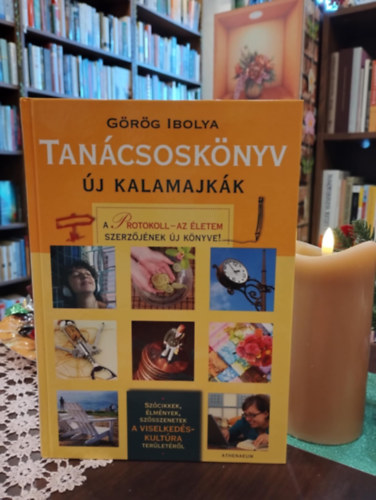 G�r�g Ibolya - Tan�csosk�nyv - �j kalamajk�k
