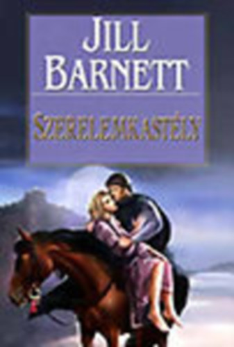 Jill Barnett - Szerelemkastly