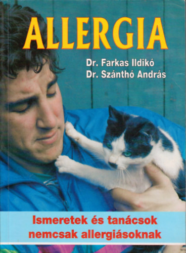 Dr. Farkas Ildik�, Dr. Sz�nth� Andr�s - Allergia