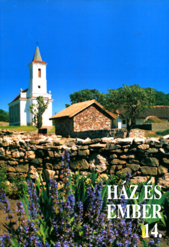 Cseri M.-Füzes E. szerk. - Ház és ember 14.