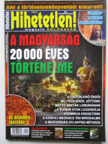 Sz�cs R�bert (f�szerk.) - Hihetetlen! magazin k�l�nsz�m - 2012. szeptember-november