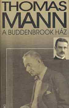 Thomas Mann - A Buddenbrook hz