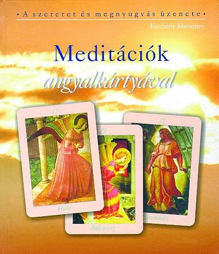 Kimberly Marooney - Meditcik angyalkrtyval +Krtya +Napl