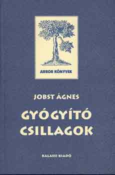 Jobst �gnes - Gy�gy�t� csillagok