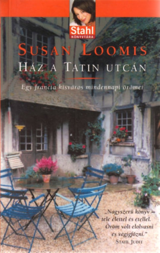 Susan Loomis - Ház a Tatin utcán - Stahl Könyvtára 1.
