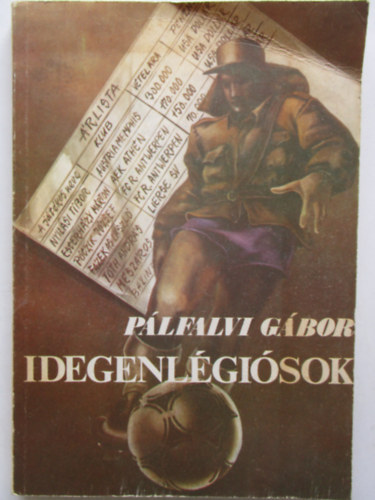 Plfalvi Gbor - Idegenlgisok