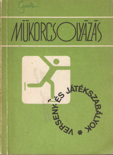 Mkorcsolyzs verseny- s jtkszablyok