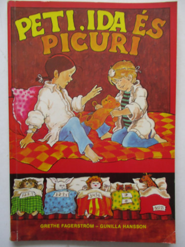 Gunilla Hansson, Grethe Fagerstrm - Peti, Ida s Picuri