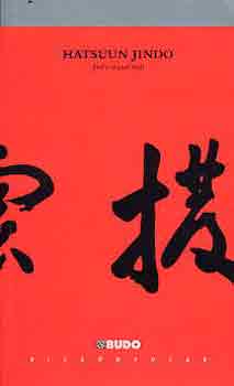 Hatsuun Jindo - Járd a magad útját