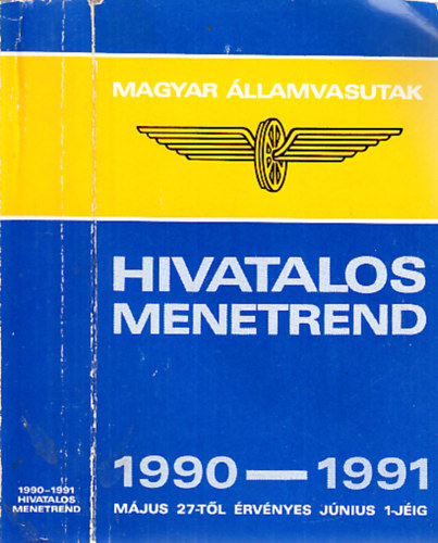 Hivatalos menetrend 1990-1991. (Magyar Államvasutak)