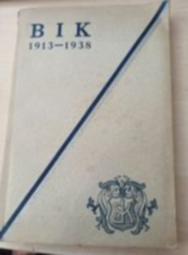 Jubileumi BIK (Bízunk Isten Kegyelmében) híradó Szent István évében. 1913-1938.