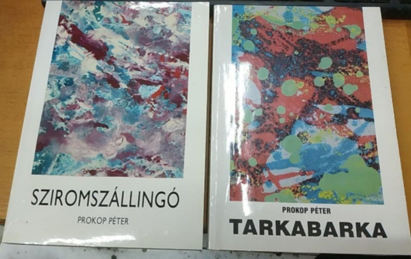 Prokopp Péter - Sziromszállingó + Tarkabarka (Dedikált)