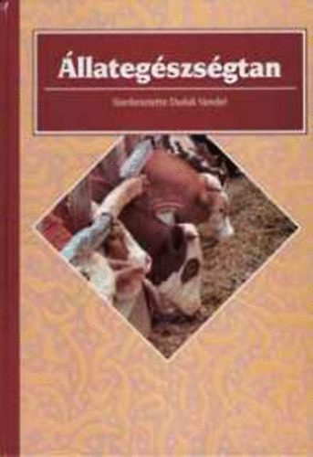 Duduk Vendel - �llateg�szs�gtan