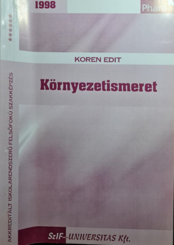 Koren Edit - Krnyezetismeret