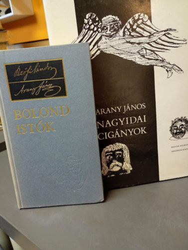 Arany János - Bolond Istók-A nagyidai cigányok