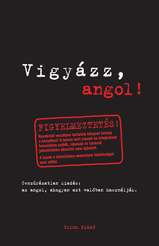 Emily Bernath, Claire Bell - Vigy�zz, angol!