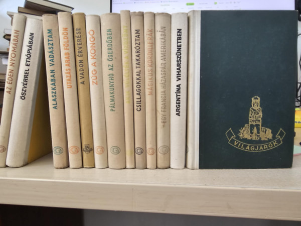 Yves Gandon, Dervla Murphy, Szchenyi Zsigmond, Maximilian Scheer, Hans Schomburgk, L. M. Parzek, Molnr Gbor, Guy Piazzini, Beryl Miles, Lelong-Lancrey-Javal, Georges Blond, P.H. Fawcett, Ign - 13db Vilgjrk, KNYVMENT AJNLAT: Az den nyomban, szvrrel Etipiban, Alaszkban vadsztam, Utazs arab fldn, A vadon rverse, Zg a Kong, Plmakunyh az serdben, Akik tlltk a vzznt, Csillagokkal taka