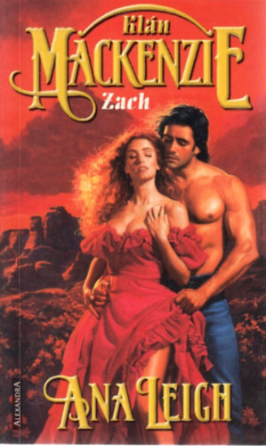 Ana Leigh - A Mackenzie klán - Zach