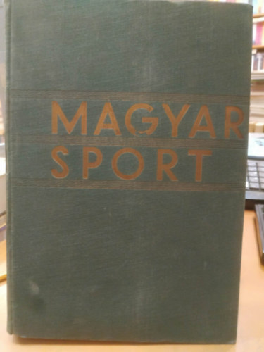 Reé László - Magyar sport - Albrecht kir. herceg bevezető tanulmányával