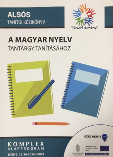 Torma Kornlia (szerk.) - Sulyokn Stark Krisztina (szerk.) - Felss tanri kziknyv a magyar nyelv tantrgy tantshoz