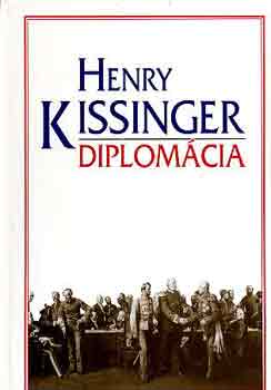Henry Kissinger - Diplomcia