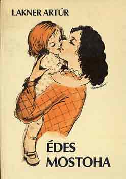 Lakner Artr - des mostoha