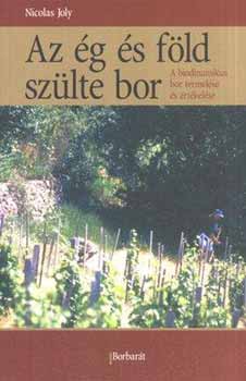 Joly Nicholas - Az g s a fld szlte bor