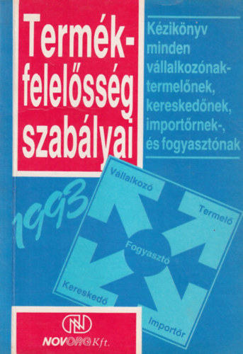 Dr. Kanizsai-Nagy Andrs, Simonn dr. Csibrki Gyrgyi - Termkfelelssg szablyai
