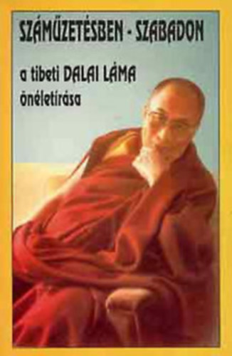 Őszent. Dalai Láma-Dr. Howard - Száműzetésben szabadon + A tökéletes jóga - 2db könyv