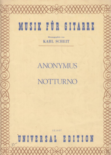 Herausgeben von Karl Scheit - Anonymus - Notturno (Musik fr Gitarre)