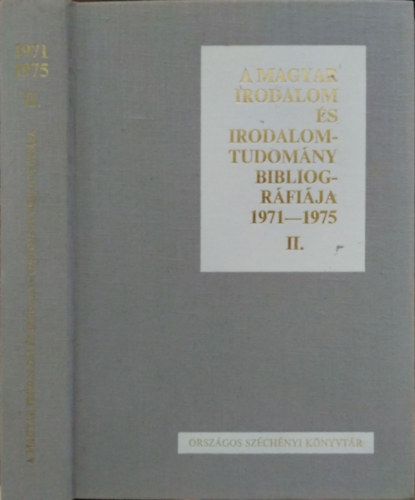 Pajkossy Gy�rgy (szerk.) - A magyar irodalom �s irodalomtudom�ny bibliogr�fi�ja 1971-1975 II. (Szerz�k: K-Z)