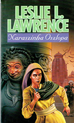 Leslie L. Lawrence - Naraszinha oszlopa