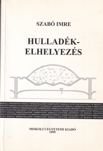 Szab Imre - Hulladkelhelyezs