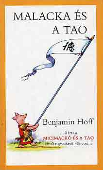 Benjamin Hoff - Malacka és a tao