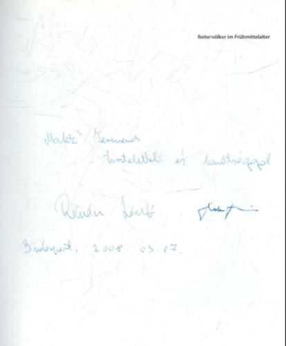 Bodo Anke, Lszl Rvsz, Tivadar Vida - Reitervlker im Frhmittelalter (dediklt)