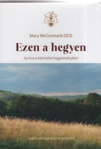 Mary McCormack - Ezen a hegyen