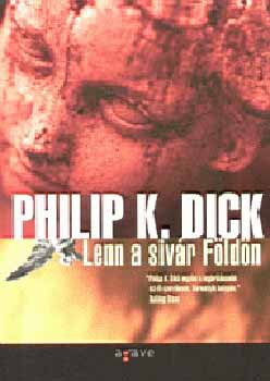 Philip K. Dick - Lenn a sivr Fldn