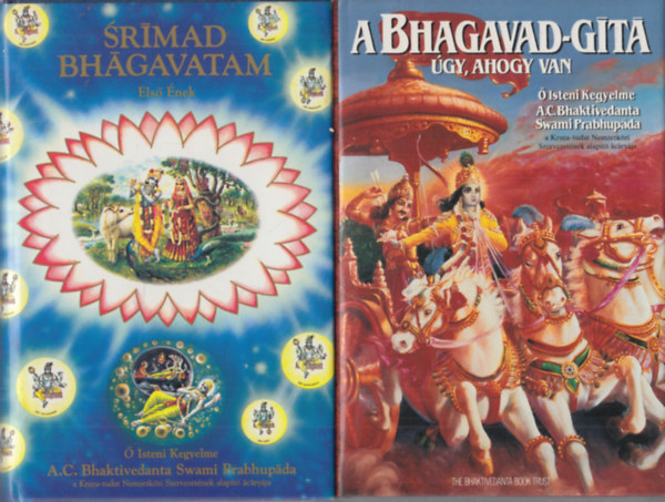 A.C. Bhaktivedanta Swami Prabh - Srimad Bhagavatam - Első ének + A Bhagavad-Gítá - Úgy, ahogy van (2 db)