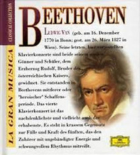 Ludwig Van Beethoven V. ESZ-DR s VI. G-DR, zongoraverseny - La Gran Musica - A Zenekltszet Klasszikusai