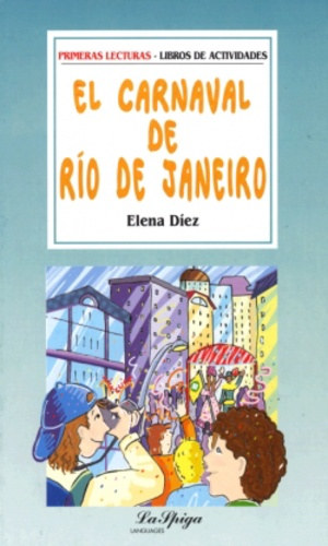 Díez, Luismateo - El Carnaval de Rio de Janeiro