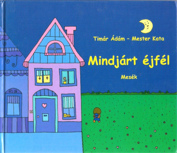 Mester Kata; Timr dm - Mindjrt jfl