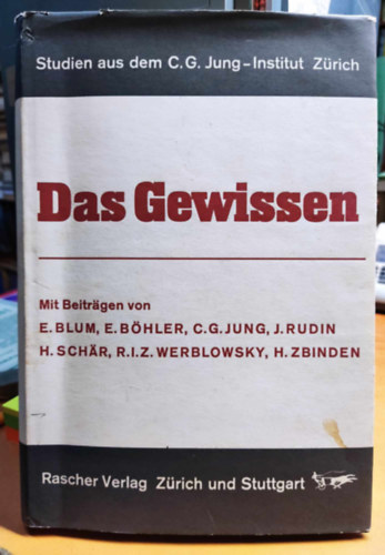 E. (Ernst) Blum - Das Gewissen - Studien aus dem C. G. Jung-Institut, Zrich VII