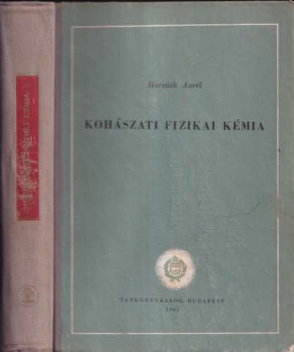 Horv�th Aur�l - Koh�szati fizikai k�mia