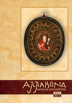 Arrabona 44/1. 2004. Szent-kép-kultusz