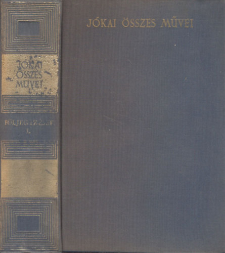 Jkai Mr - Fljegyzsek I. (Jkai Mr sszes mvei)- kritikai