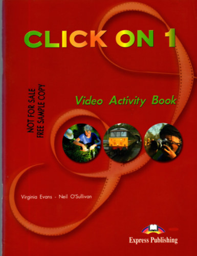 Evans; O'Sullivan - CLICK ON 1 VIDEO ACTIVITY BOOK
