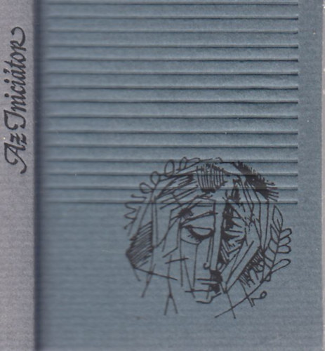 Az iniciátor (egy nyomdász emlékére)- számozott, minikönyv