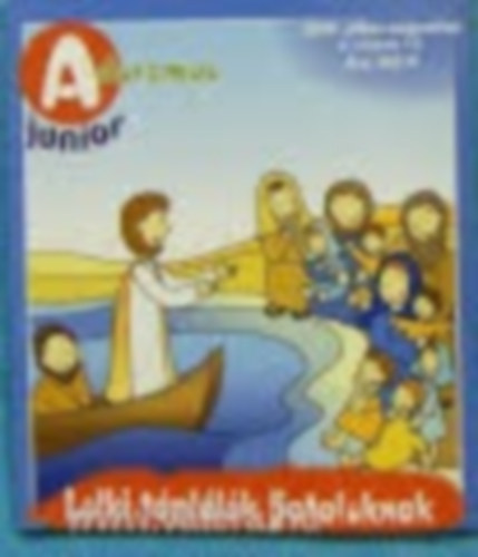 Adoremus Junior - Lelki tpllk fiataloknak (2009. jlius-augusztus)